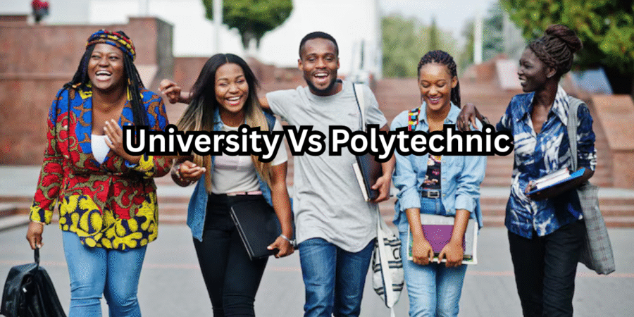 University Vs Polytechnic